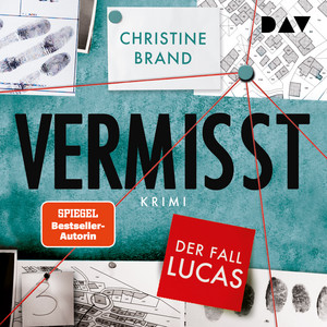 Vermisst. Der Fall Lucas: Ein neuer Fall für Malou Löwenberg in der packenden Cold-Case-Reihe von Nr.-1-Bestsellerautorin Christine Brand
