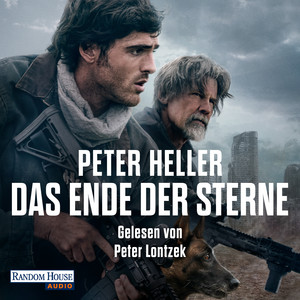 Das Ende der Sterne: Roman - Das Hörbuch zum großen neuen Film von Ridley Scott