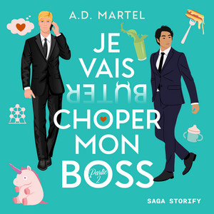 Je vais choper mon boss, partie 2 Audiobook