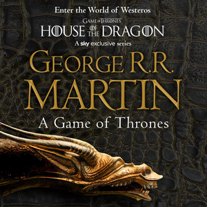A Game of Thrones (Song of Ice and Fire, Book 1)