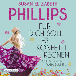 Für dich soll es Konfetti regnen: Roman - Witzig, frech und sexy – der neue Roman der Queen of Sports Romance!