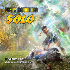 Solo (Buch 1): Eine Action und Abenteuer Progression-Fantasy Serie