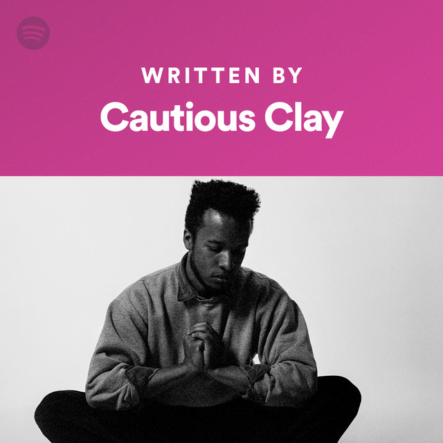 Cautious Clay S Songwriter Page