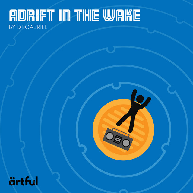 Adrift in the Wake by Artful - playlist by Gabe Ratliff | Spotify