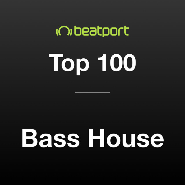 The Bass House Top 100 November 2020