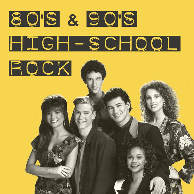 Late 80's Early 90's High-School Rock 🚸 - playlist by Nelson Campos ...