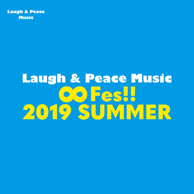 Laugh Peace Music Fes 19 Summer Playlist By Laugh Peace Music ラフ ピース ミュージック Spotify