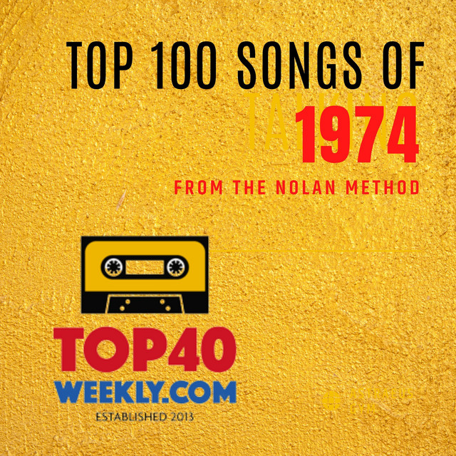 top-100-songs-of-1974-playlist-by-top40weekly-spotify