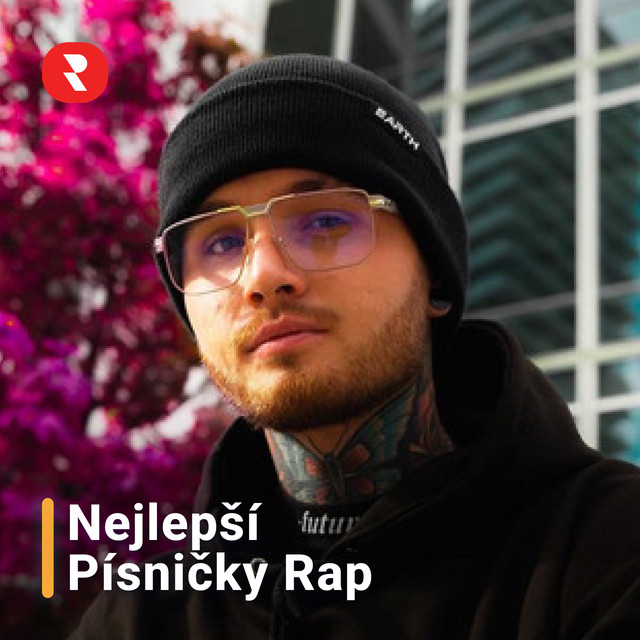 Nejlepší Písničky Rap - Český Rap Hudba (Písničky Na Rap)