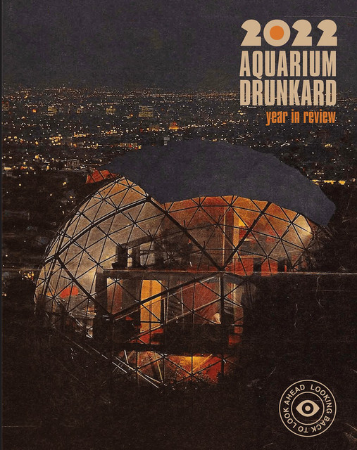 Year In Review 2022 Playlist By Aquarium Drunkard Spotify