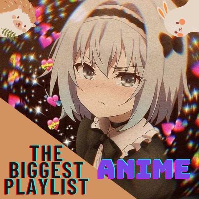 Anime Otaku アニメ オタク Playlist By Giri Rodriguez Spotify