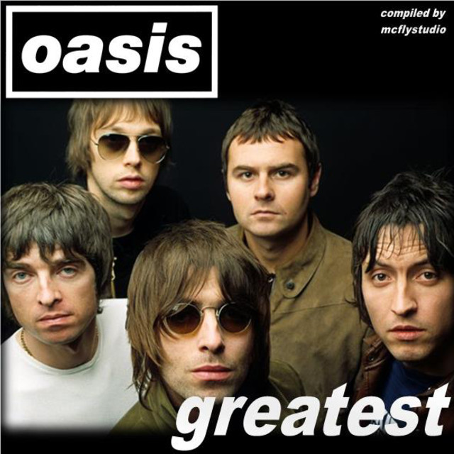 Oasis - Greatest - playlist by mcflystudio | Spotify