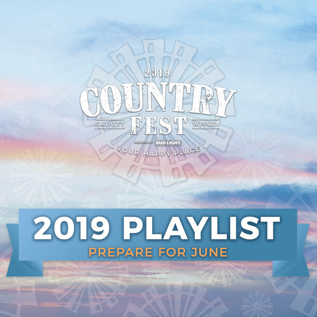 Country Fest 2019 on Spotify