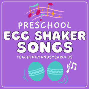 Shaker Eggs - playlist by Teaching 2 and 3 Year Olds | Spotify
