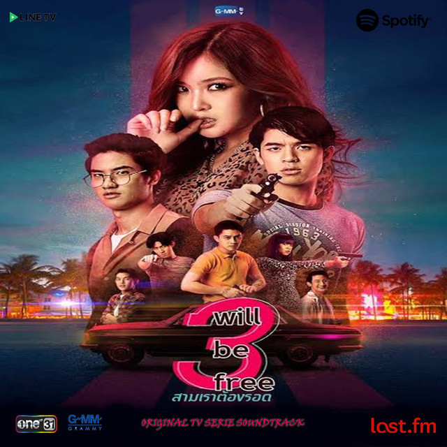 3 Will Be Free Ost Orignal Soundtrack Playlist By Admilson Mattos Spotify