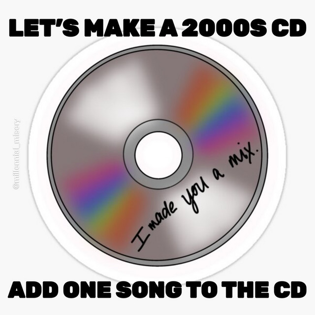 2000s-burned-cd-playlist-by-millennial-misery-spotify