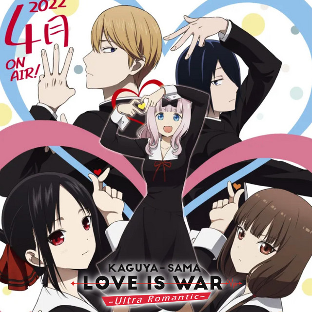 Kaguya Sama Love Is War Season 3 Ultra Romantic Anime Soundtrack Playlist By Leon Alex Spotify