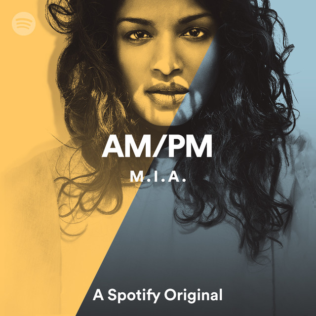 AM/PM with M.I.A. The PM Playlist | Spotify Playlist