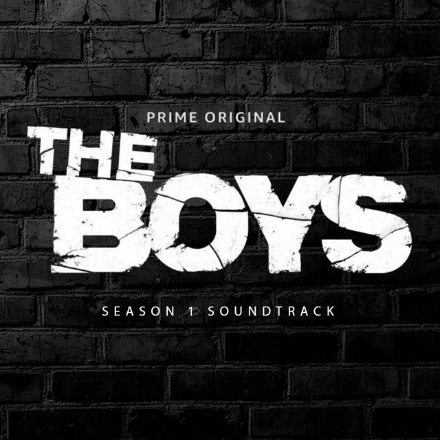 The Boys Soundtrack & Score Season 1 &2 (Amazon Prime) playlist