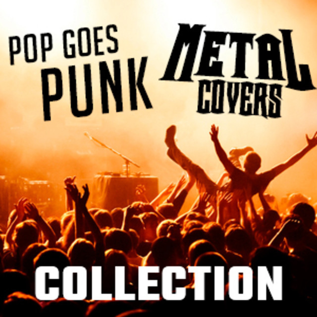 Punk and Rock covers of Pop Songs playlist by Cady Spotify
