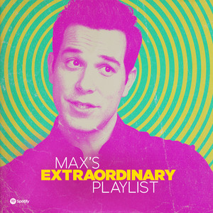 Max’s Extraordinary Playlist - playlist by Lionsgate | Spotify