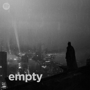 empty - playlist by nasnas | Spotify