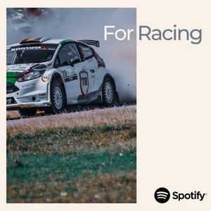 For Racing - playlist by Александр Степанов | Spotify