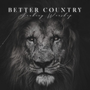 Better Country Soaking Worship - playlist by Better Country | Spotify