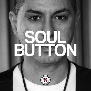 Soul Button MUSIC - playlist by Soul Button | Spotify