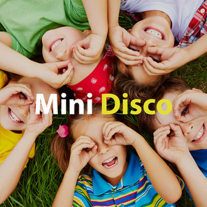 Mini Disco - Mini Club, Kid Songs, Child, Children, Kids, Çocuk Şarkıları image