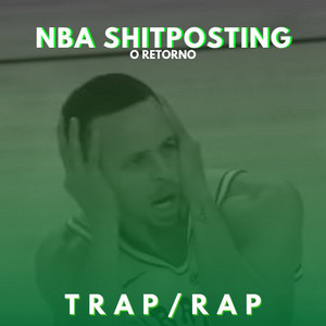 NBA Shitposting: Trap/Rap - playlist by Marselo | Spotify
