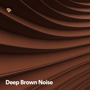 Deep Brown Noise - playlist by Tingle Land | Spotify