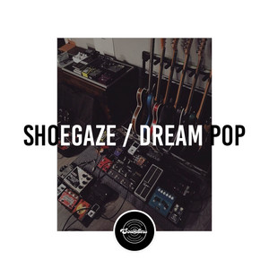 Soundless Dream Pop Shoegaze Playlist By Adán Medina Sánchez