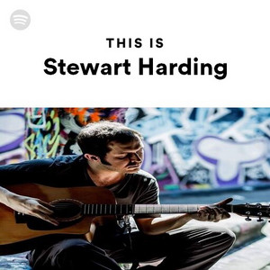 This Is Stewart Harding - playlist by 🇬🇧 Stewart Harding 🎤🎸 🏻 | Spotify