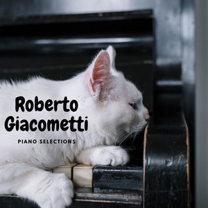 Roberto Giacometti, Piano Selections Spotify playlist cover art