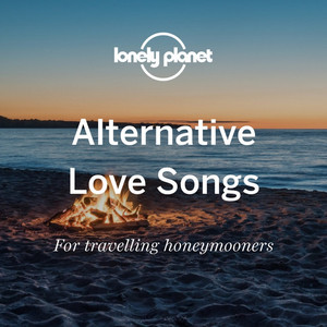 Alternative Love Songs - playlist by Lonely Planet | Spotify