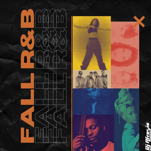 Fall R&B 🍂 [90s' + 00s' R&B] - playlist by DJ Afrosia | Spotify