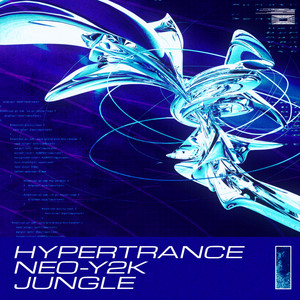 HYPERTRANCE / NEO-Y2K / JUNGLE - playlist by Tikastor | Spotify