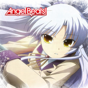 Angel Beats Anime Ost Openings Endings On Spotify