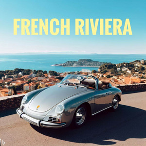 French Riviera - playlist by Medzego | Spotify