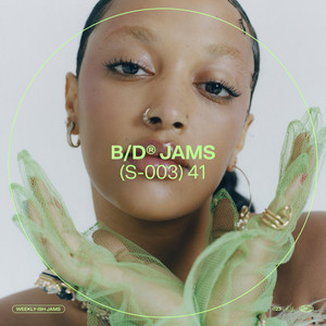 B/D® JAMS (S-003) 41 - playlist by BASIC/DEPT® | Spotify