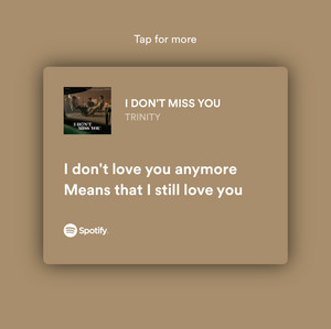 I don’t miss you means that I do #2— 35 loops - playlist by 🤍 | Spotify