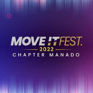 MOVE IT FEST Chapter Manado - playlist by IDE Timur | Spotify