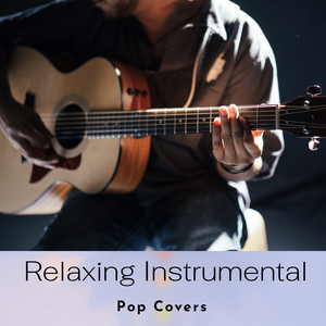Relaxing Instrumental Pop Covers 🎻 - playlist by Sentient Spirit ...
