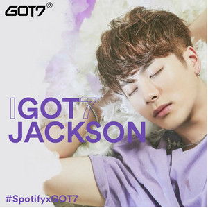 GOT7: Jackson - playlist by GOT7Official | Spotify