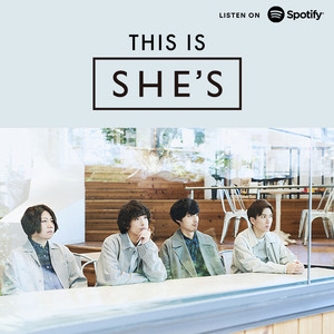 THIS IS SHE'S - playlist by SHE'S | Spotify