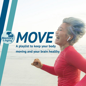 MOVE - playlist by Memory and Aging Program at Butler Hospital | Spotify