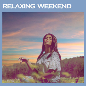 Relaxing weekend - playlist by DJ Yang | Spotify