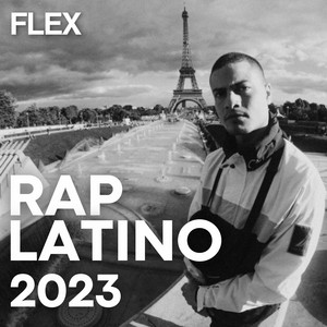 Rap Latino | HipHop en Español 2023 - playlist by F L E X | Spotify