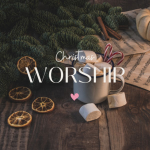 Christmas Worship Music - playlist by Jessica Sutton | Spotify